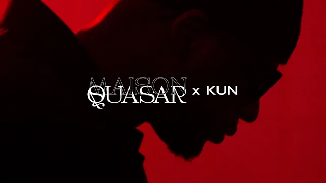 Quasar Session #1 — Kun, Ville